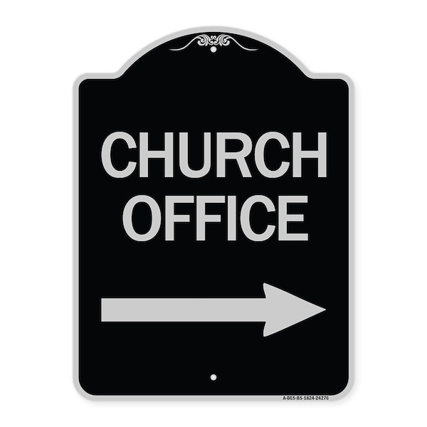Signmission Church Office With Right Arrow Heavy-Gauge Aluminum Architectural Sign, 24" x 18", BS-1824-24276 A-DES-BS-1824-24276 - main